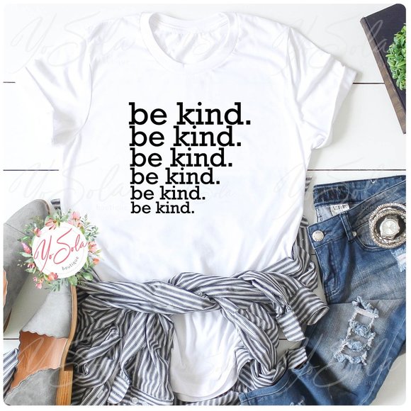 Tops - Be Kind - White T-shirt, Graphic tee